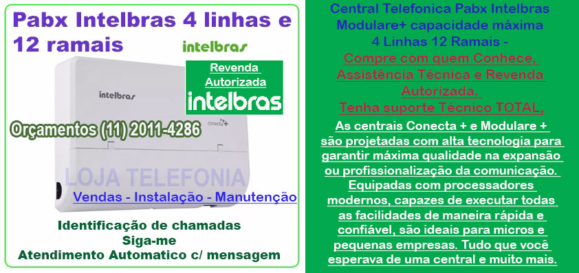 Vendas e Instalação de Pabx Intelbras, Orçamentos Ligue: (11) 2011 4286